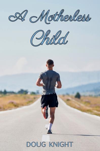 A Motherless Child
