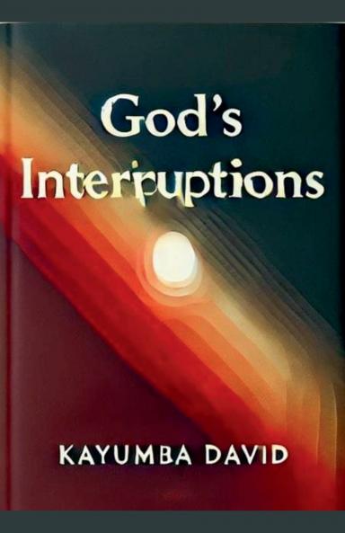 God's Interruptions