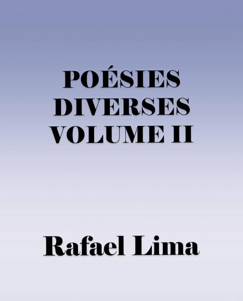 Poésies Diverses Volume II