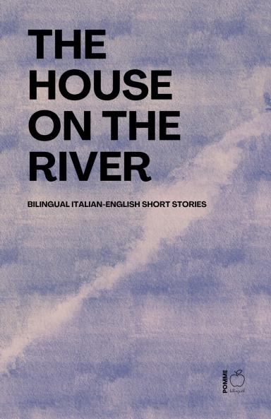 The House on the River