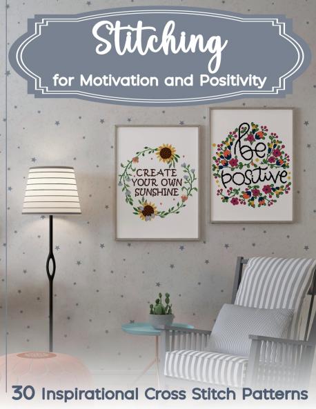 Stitching for Motivation and Positivity
