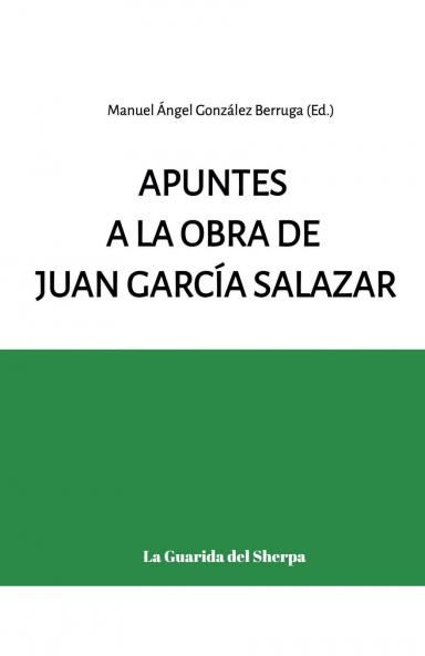 Apuntes a la obra de Juan García Salazar