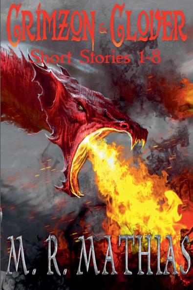 Crimzon & Clover Short Stories 1-8