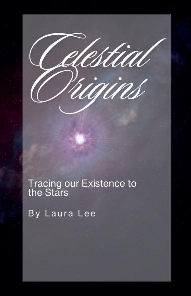 Celestial Origins