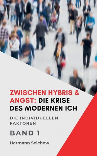 Zwischen Hybris & Angst