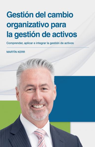 Gestión del cambio organizativo para la gestión de activos