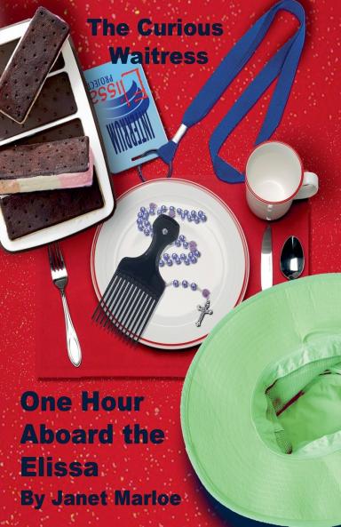 The Curious Waitress - One Hour Aboard the Elissa