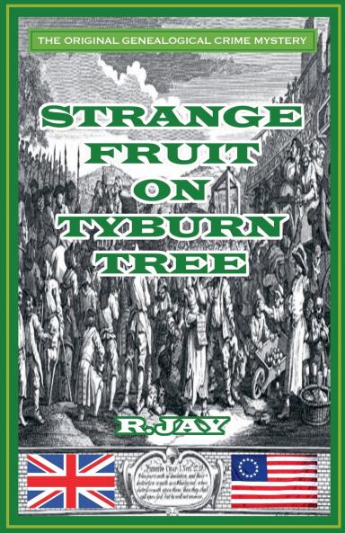 Strange Fruit On Tyburn Tree