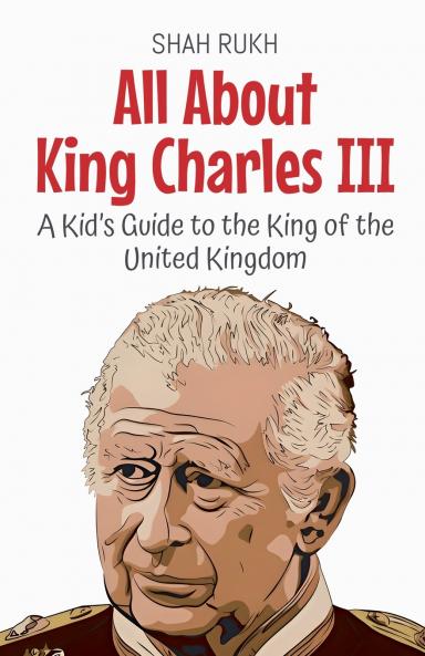 All About King Charles III