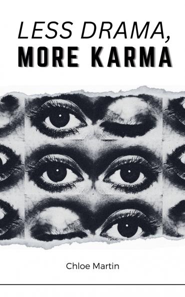 Less Drama More Karma