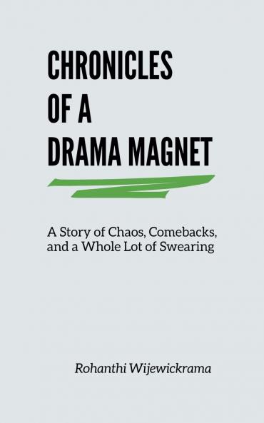 Chronicles Of A Drama Magnet