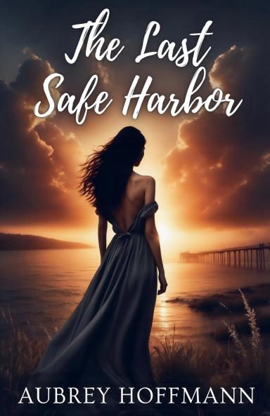 The Last Safe Harbor