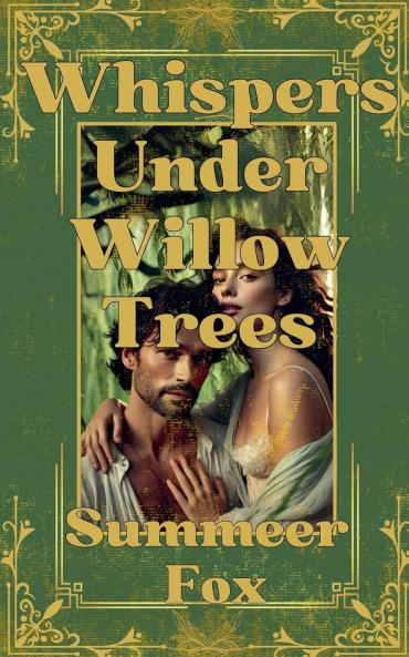 Whispers Under Willow Trees