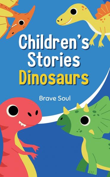 Children's Stories Dinosaurs