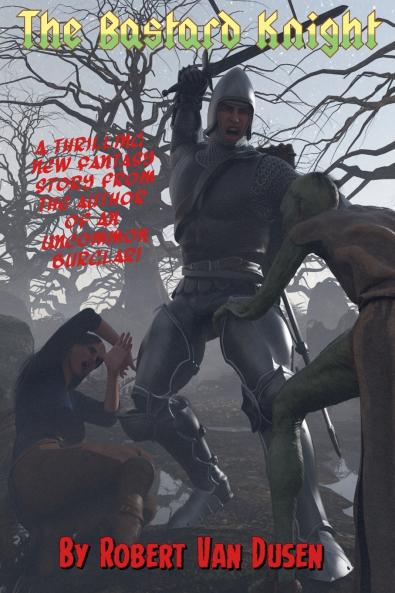 The Bastard Knight