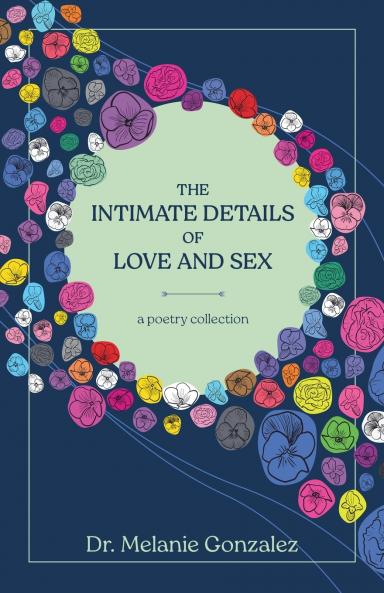 The Intimate Details of Love and Sex