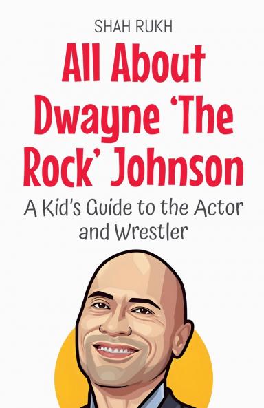 All About Dwayne 'The Rock' Johnson