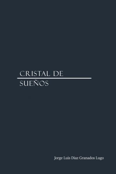 Cristal De Sueños