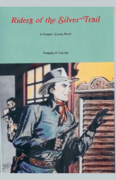 Riders of the Silver Trail