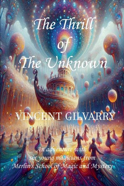 The Thrill of The Unknown
