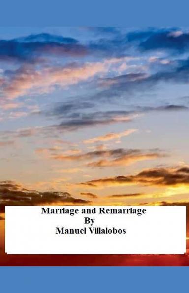 Marriage and Remarriage