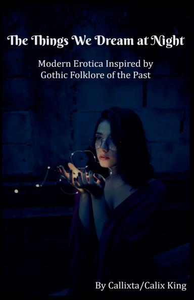 The Things We Dream at Night