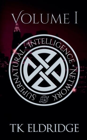 The Supernatural Intelligence Network - Volume One