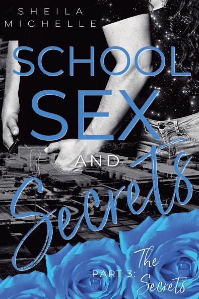 School Sex and Secrets