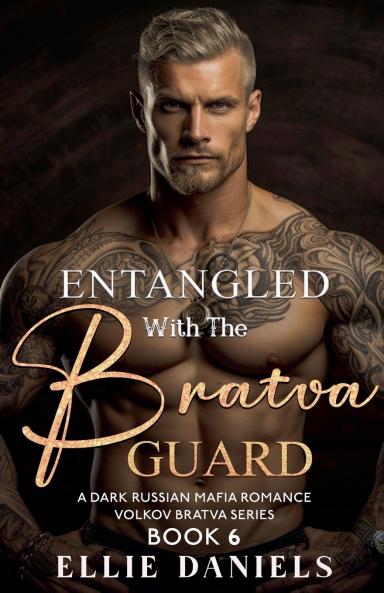 Entangled with the Bratva Guard