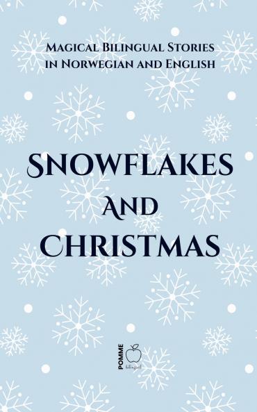 Snowflakes and Christmas