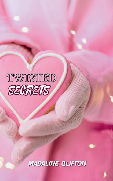 Twisted Secrets
