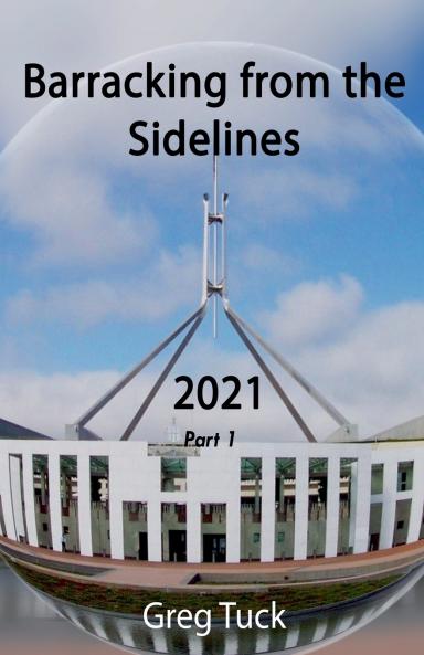 Barracking From The Sidelines 2021 Part 1