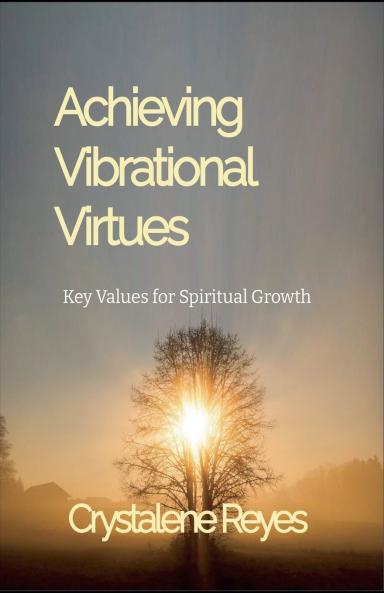 Achieving Vibrational Virtues