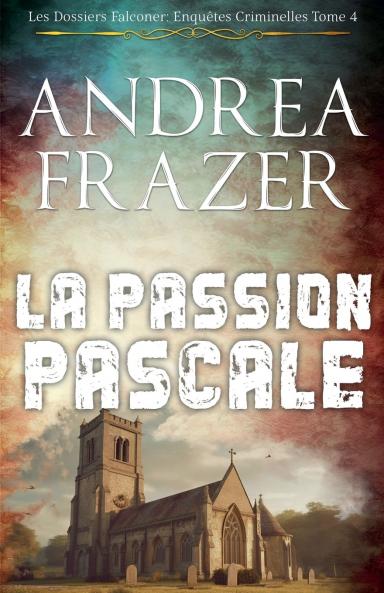 La Passion Pascale