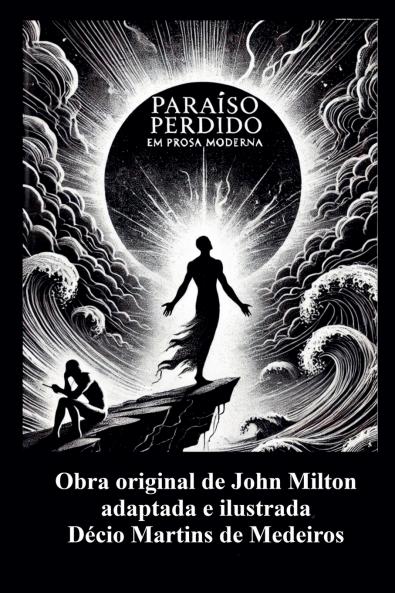 Paraíso Perdido em Prosa Moderna