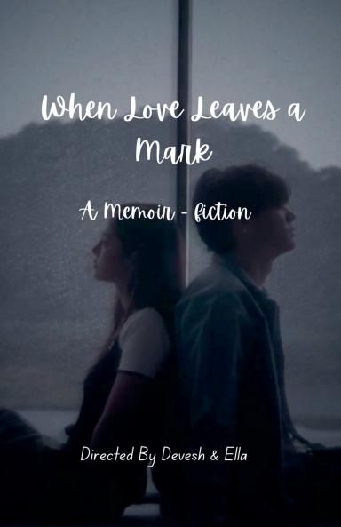 When Love Leaves a Mark