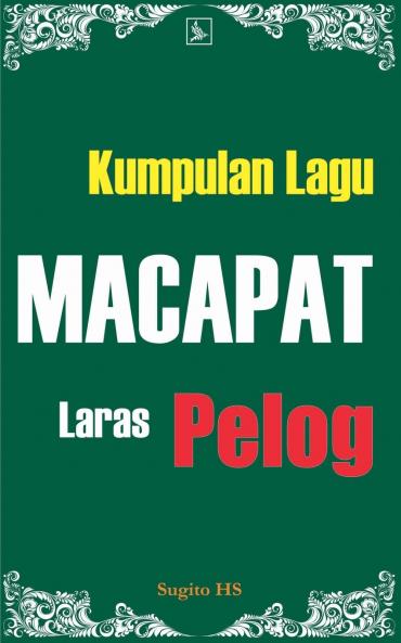 Kumpulan Lagu Macapat Laras Pelog