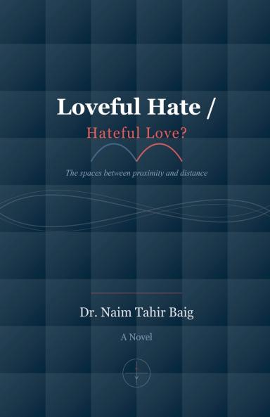 Loveful Hate / Hateful Love?
