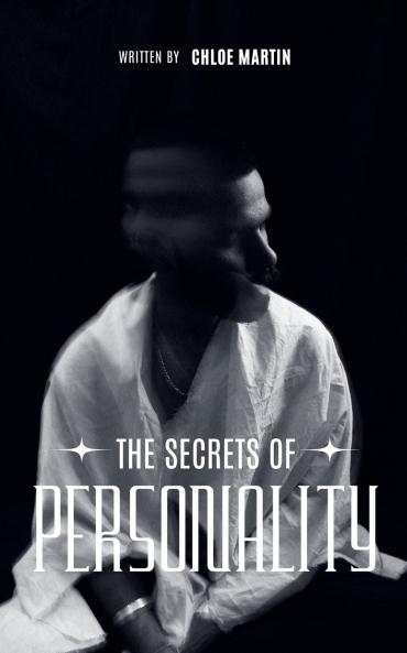 The Secrets of Personality