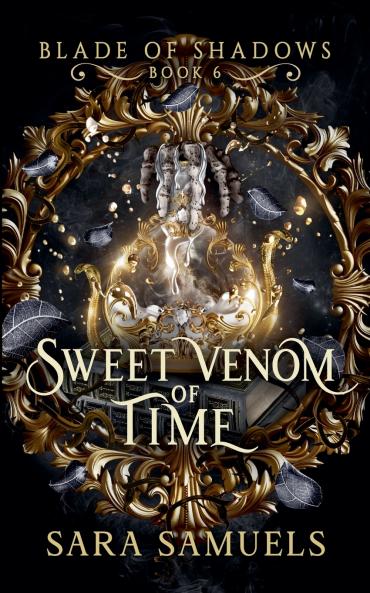 Sweet Venom of Time