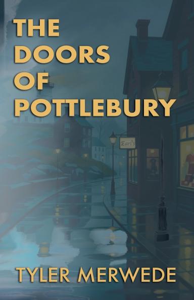The Doors of Pottlebury