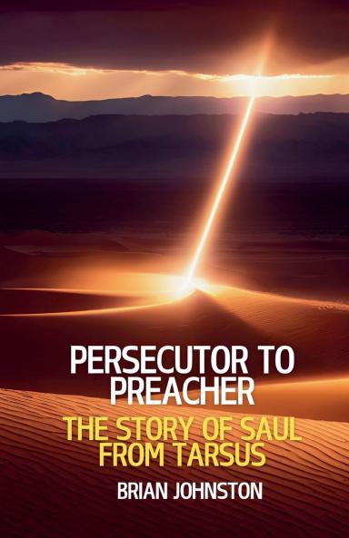 Persecutor to Preacher
