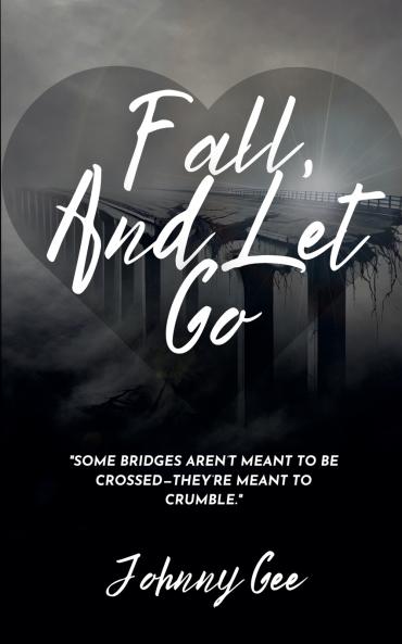 Fall And Let Go