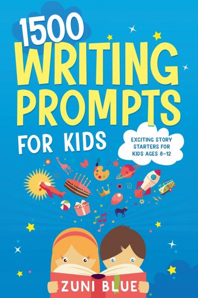 1500 Writing Prompts for Kids