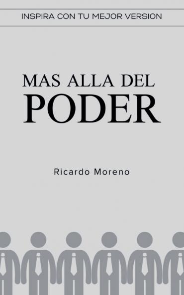 Mas Alla del Poder