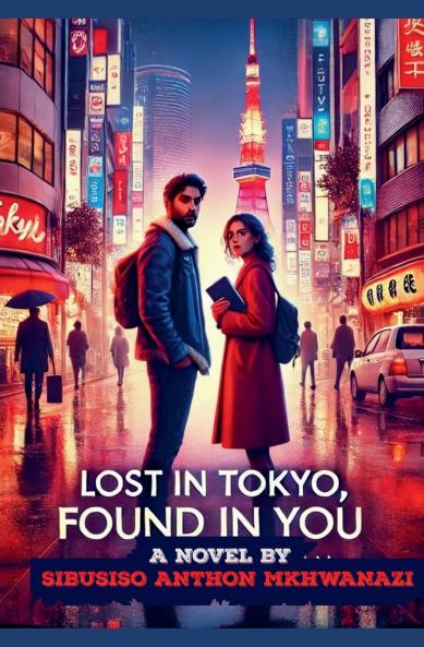 Lost in Tokyo found in you