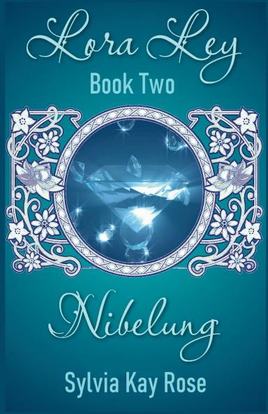 Lora Ley - Book Two - Nibelung