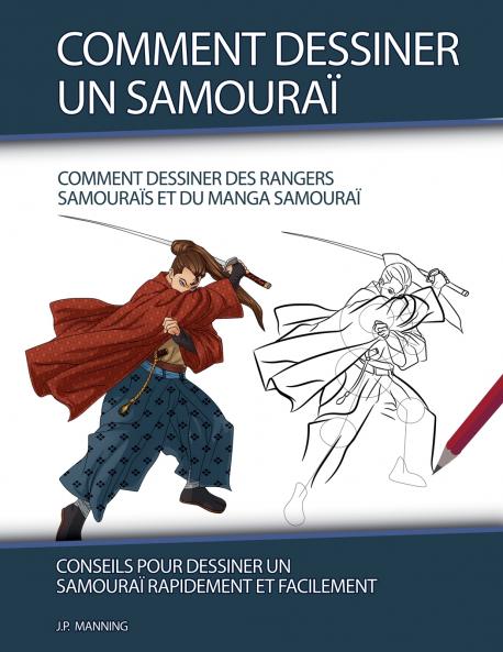 Comment Dessiner un Samouraï