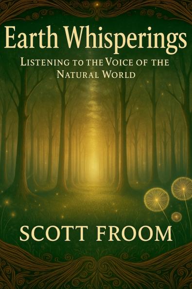 Earth Whisperings