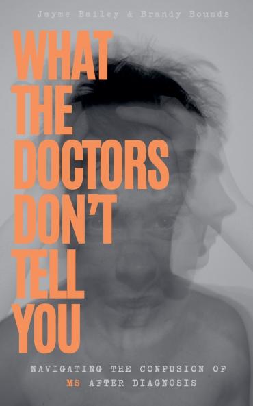 What The Doctors Don't Tell You